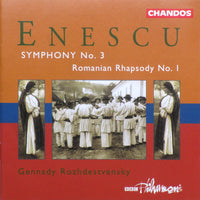 ซีดี George Enescu - BBC Philharmonic, Gennadi Rozhdestvensky - Symphony No. 3; Romanian Rhapsody No. 1 CD VG+