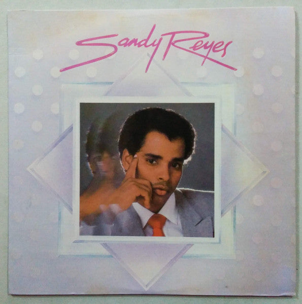 Sandy Reyes : Sandy Reyes (LP, Album)