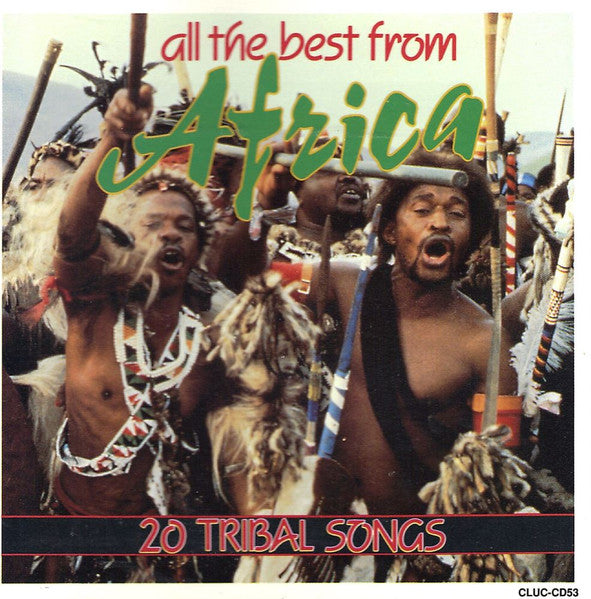 Unknown Artist - All The Best From Africa 20 Tribal Songs CD VG+