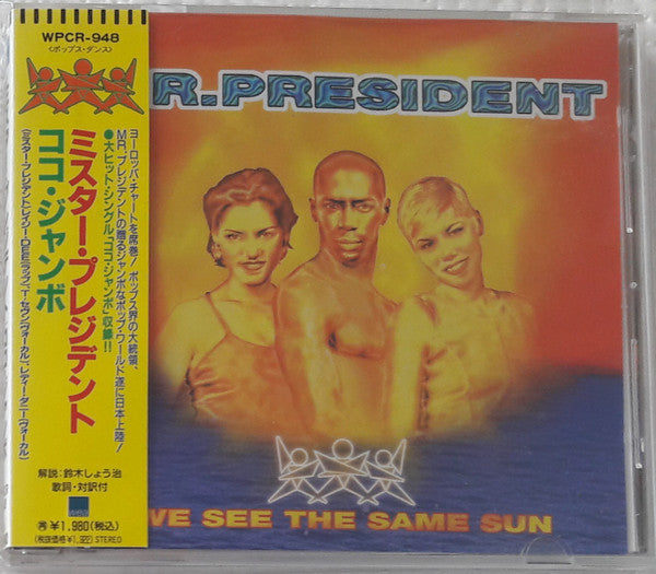 Mr. President - We See The Same Sun CD NM or M-