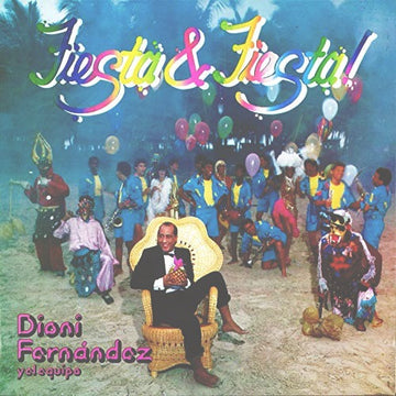 Dioni Fernández Y El Equipo : Fiesta Y Fiesta (LP, Album)