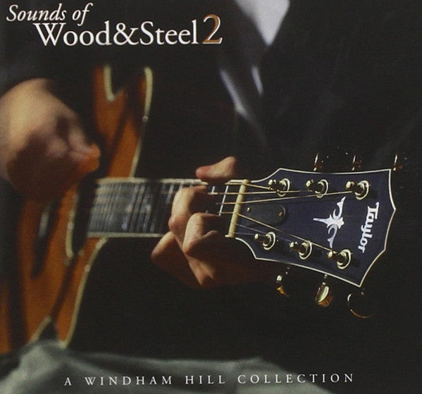 Various - Sounds Of Wood & Steel 2 CD NM or M-