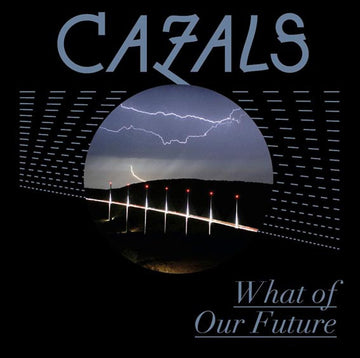 ซีดี Cazals - What Of Our Future CD VG+