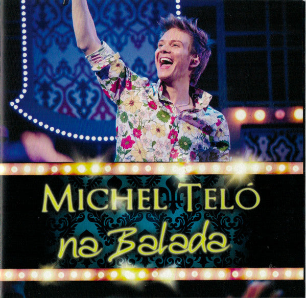 Michel Teló - Na Balada CD VG+