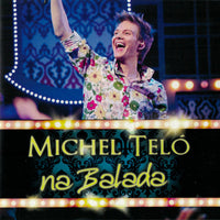 Michel Teló - Na Balada CD VG+