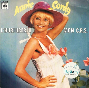 Annie Cordy : L'hurluberlu / Mon C.R.S. (7", Single)