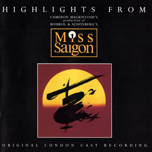 Alain Boublil & Claude-Michel Schönberg - Highlights From Miss Saigon CD VG+