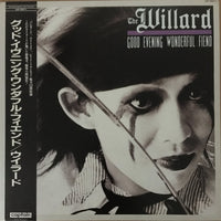 The Willard : Good Evening Wonderful Fiend (LP, Album)