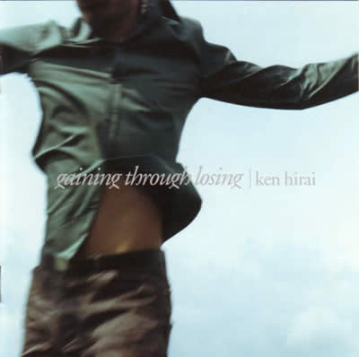 ซีดี Ken Hirai - Gaining Through Losing CD VG+