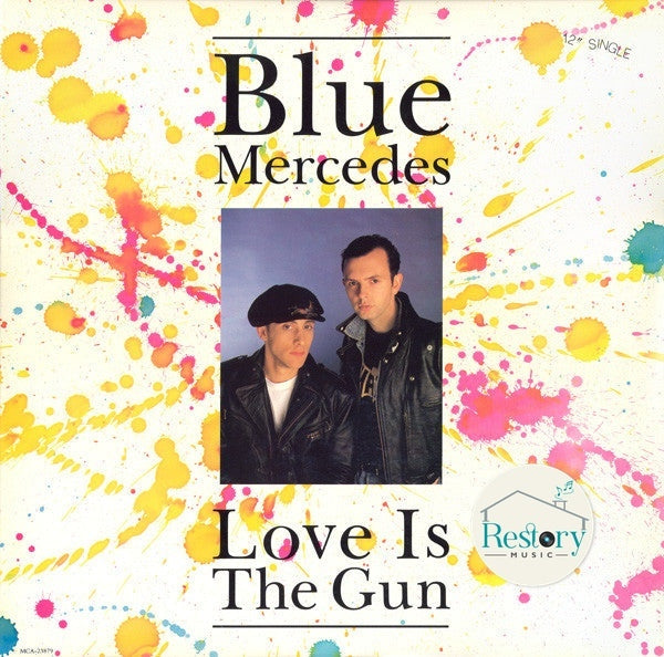 Blue Mercedes : Love Is The Gun (12")