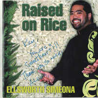 Ellsworth Simeona : Raised On Rice (CD)