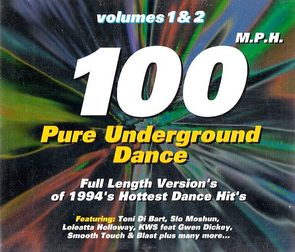 Various - 100 M.P.H. Pure Underground Dance Volumes 1 & 2 CD VG+