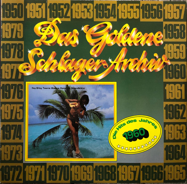 Various : Das Goldene Schlager-Archiv - Die Hits Des Jahres 1960 (LP, Comp, Mono)