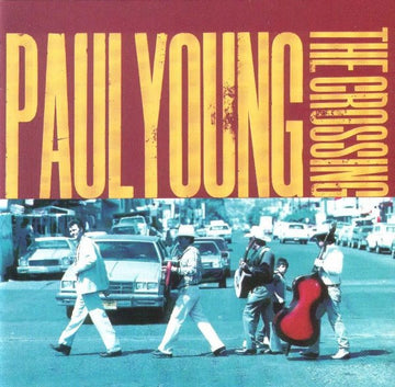 Paul Young : The Crossing (CD, Album)