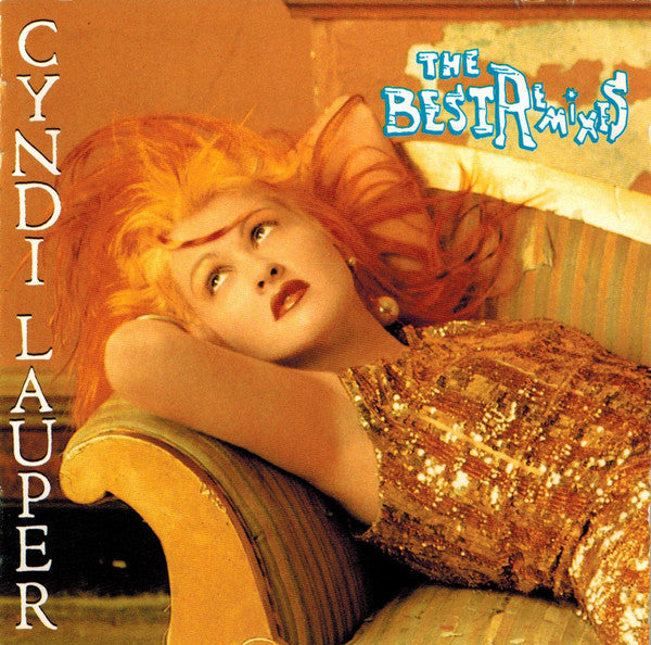 Cyndi Lauper : The Best Remixes (CD, Comp, RP)