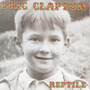 Eric Clapton : Reptile (HDCD, Album)