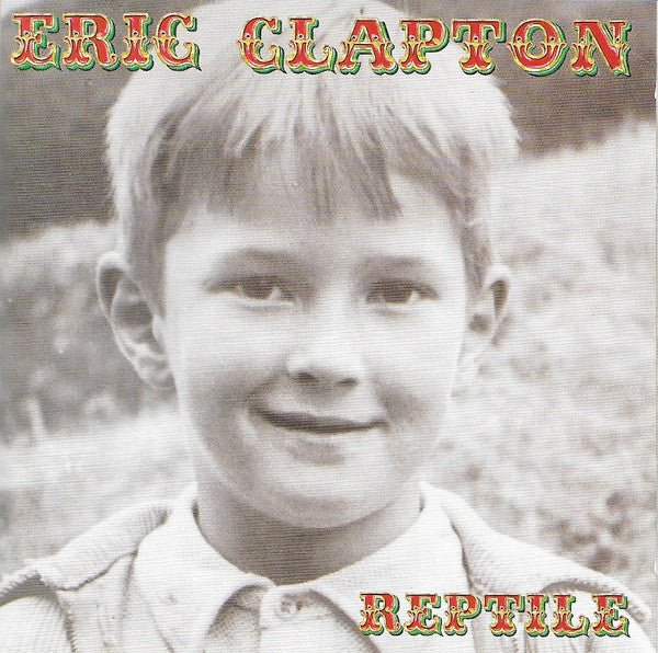 Eric Clapton - Reptile CD VG+
