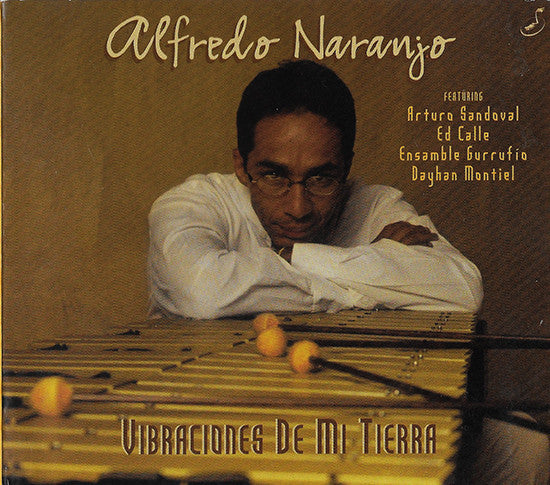 Alfredo Naranjo :  Vibraciones De Mi Tierra (CD, Album)