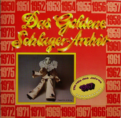 Various : Das Goldene Schlager-Archiv - Die Hits Des Jahres 1967 (LP, Comp)