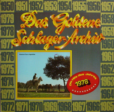 Various : Das Goldene Schlager-Archiv - Die Hits Des Jahres 1978 (LP, Comp)