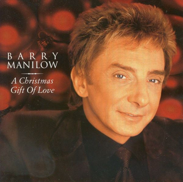 Barry Manilow : A Christmas Gift Of Love (CD, Album)