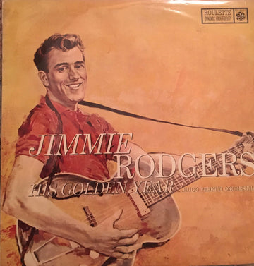 Jimmie Rodgers (2), The Hugo Peretti Orchestra : His Golden Year (LP, Comp, Mono)
