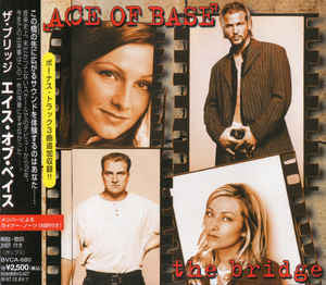 ซีดี Ace Of Base - The Bridge CD VG+