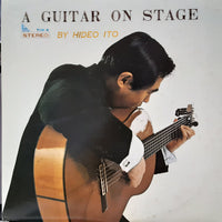 伊藤日出夫 : A Guitar On Stage (LP, Comp)