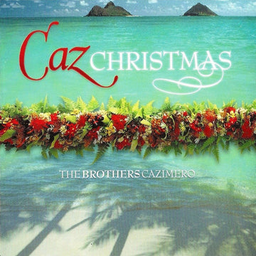 The Brothers Cazimero - Caz Christmas CD VG+