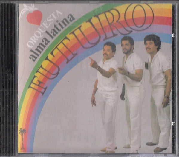 Orquesta Alma Latina : Futuro (CD, Album, RE)