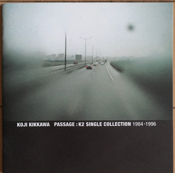 Koji Kikkawa : Passage : K2 Single Collection 1984-1996 (CD, Comp)