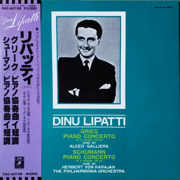 Dinu Lipatti • Robert Schumann • Edvard Grieg : Dinu Lipatti: Grieg & Schumann Piano Concertos (LP, Mono)