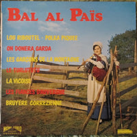 André D'Alleuze Et Son Ensemble : Bal Al Pais (LP, Album)