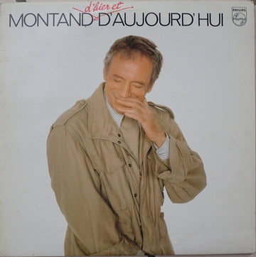 Yves Montand : Montand D'hier Et D'aujourd'hui (LP, Album)