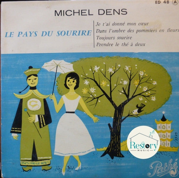 Franz Lehár, Michel Dens : Le Pays Du Sourire (7", EP)