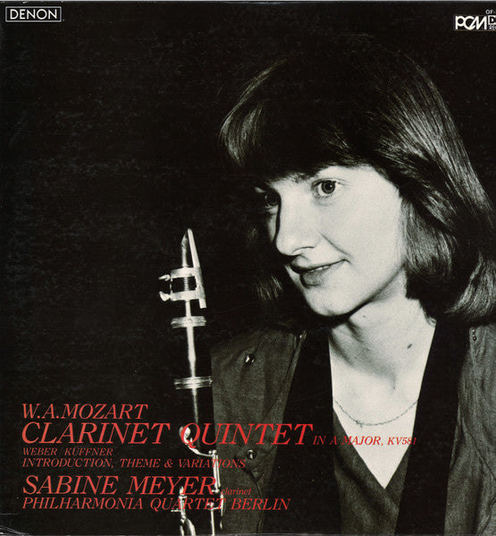 Wolfgang Amadeus Mozart, Carl Maria von Weber, Joseph Küffner, Sabine Meyer, Philharmonia Quartett Berlin : Clarinet Quintet In A Major, KV581 / Introduction, Theme & Variations (LP)