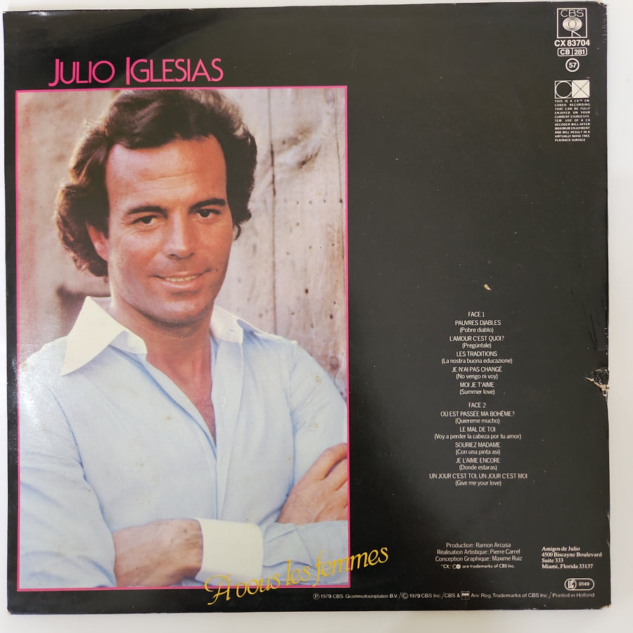 แผ่นเสียง Julio Iglesias - A Vous Les Femmes Vinyl VG+