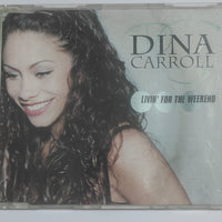 ซีดี Dina Carroll - Livin' For The Weekend CD VG