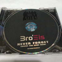 ซีดี Bro'Sis - Never Forget Where You Come From CD VG+