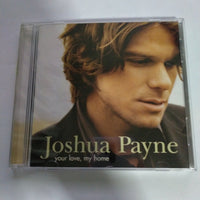 ซีดี Joshua Payne  - Your Love, My Home (CD) (VG+)