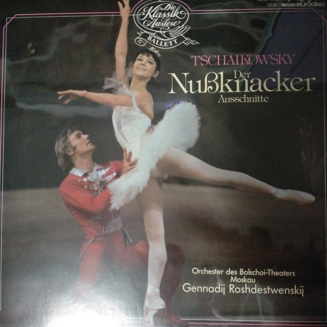 แผ่นเสียง Pyotr Ilyich Tchaikovsky, Bolshoi Theatre Orchestra, Gennadi Rozhdestvensky - Der Nußknacker (Ausschnitte) (Vinyl) (VG+)