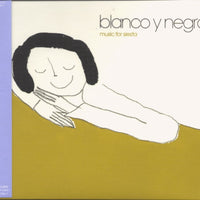 Various : Blanco Y Negro Music For Siesta (CD, Comp)