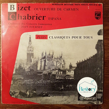 Georges Bizet, Emmanuel Chabrier, Orchestre Des Concerts Lamoureux , direction :  Jean Fournet : Ouverture de Carmen / España (7")