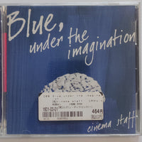 ซีดี Cinema Staff - Blue, Under The Imagination CD VG+ 2CDs