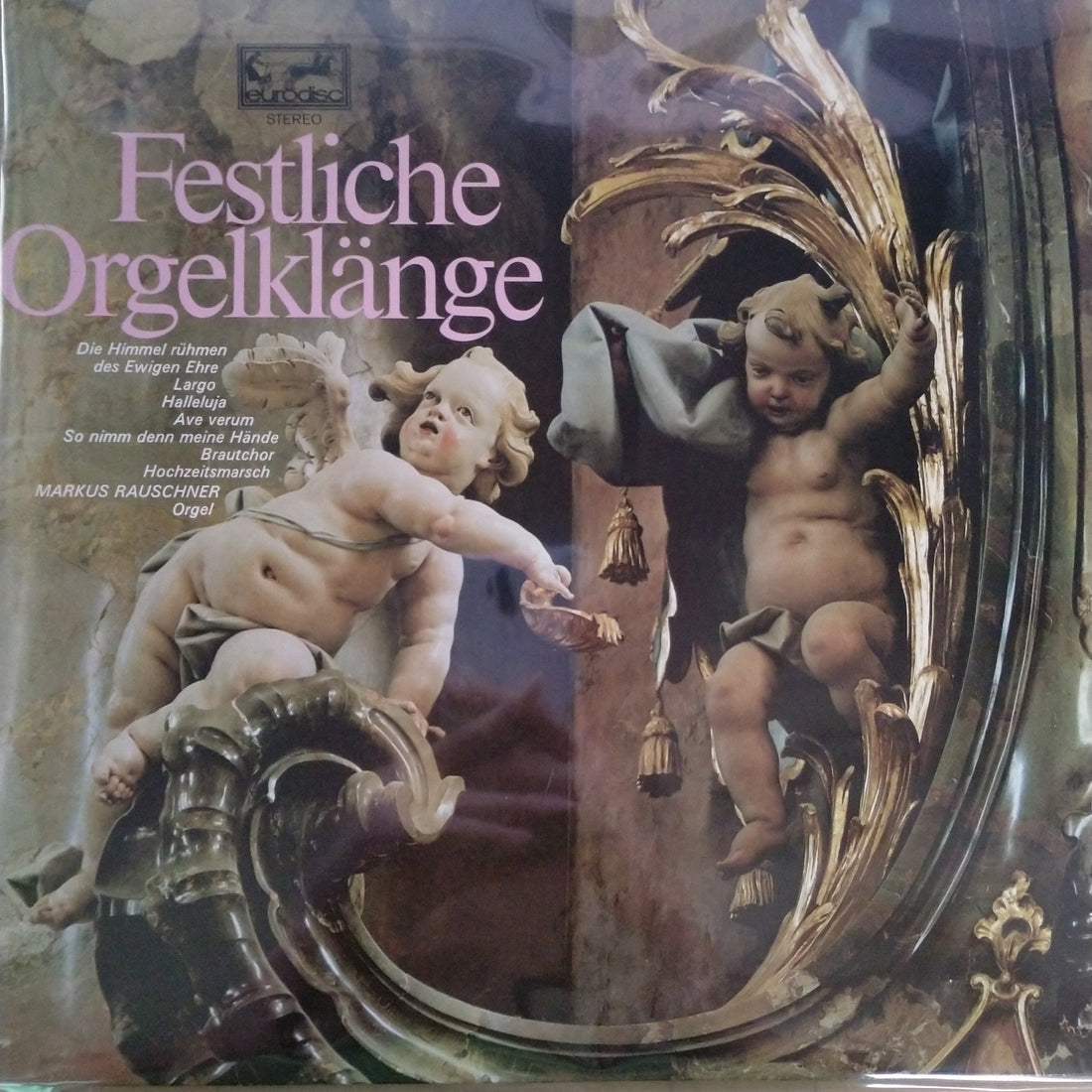 แผ่นเสียง Markus Rauschner - Festliche Orgelklänge (Vinyl) (VG+)