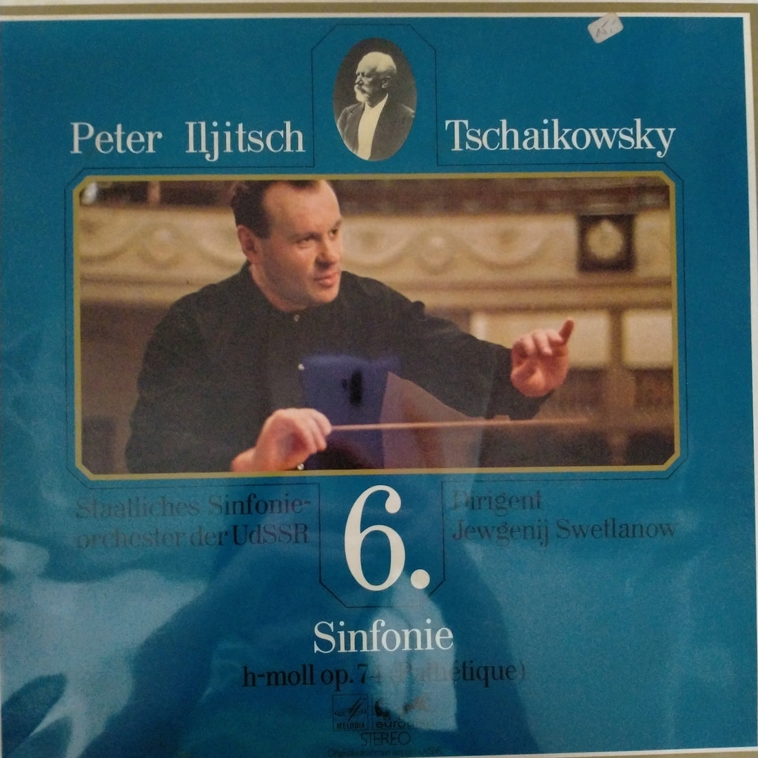 แผ่นเสียง Pyotr Ilyich Tchaikovsky, Russian State Symphony Orchestra, Evgeni Svetlanov - 6. Sinfonie, H-moll Op. 74 (Pathétique) (Vinyl) (VG+)