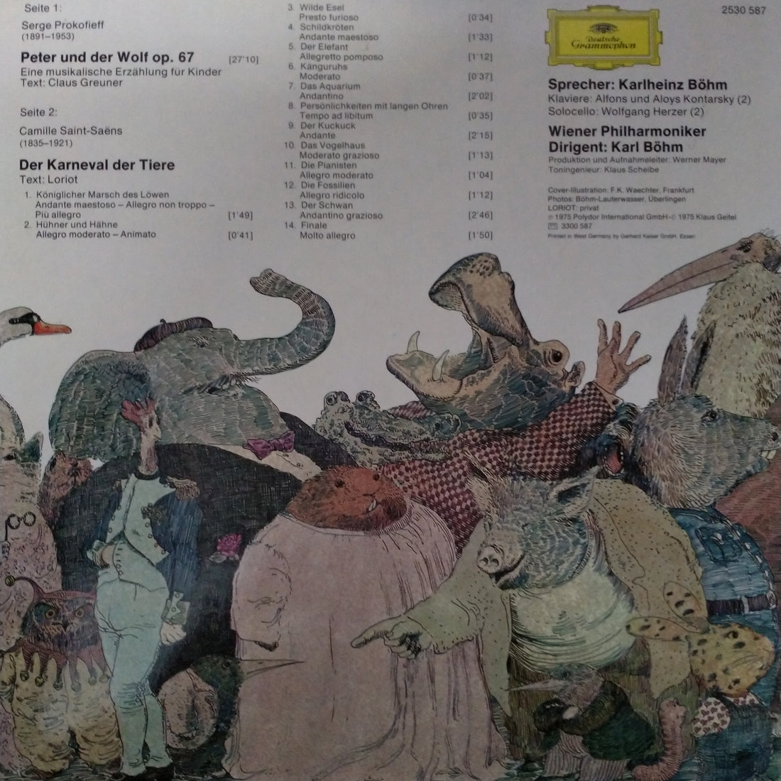 แผ่นเสียง Sergei Prokofiev · Camille Saint-Saëns · Loriot · Karlheinz Böhm · Alfons & Aloys Kontarsky · Wiener Philharmoniker · Karl Böhm - Peter Und Der Wolf / Der Karneval Der Tiere (Vinyl) (VG+)