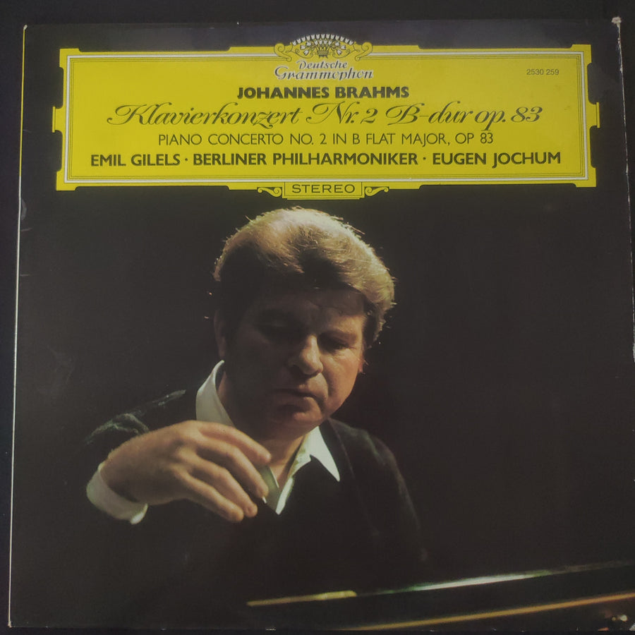 แผ่นเสียง Johannes Brahms - Emil Gilels, Berliner Philharmoniker, Eugen Jochum - Klavierkonzert Nr. 2 B-dur, Opus 83 (Vinyl) (VG)