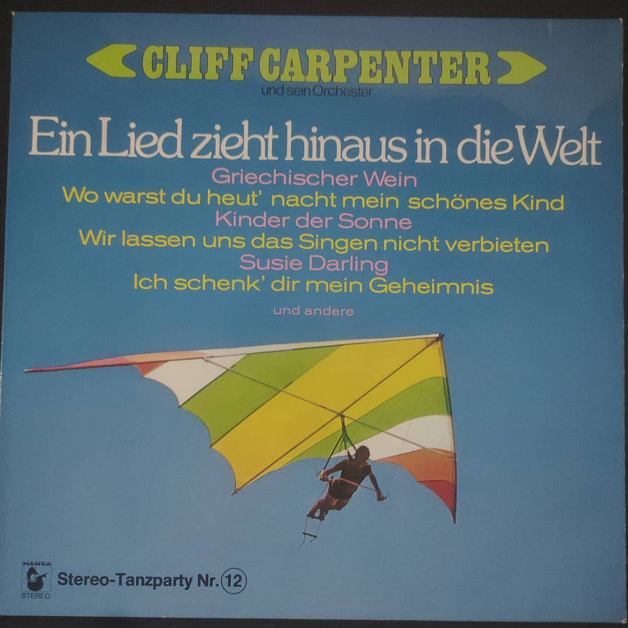 แผ่นเสียง Cliff Carpenter Und Sein Orchester - Ein Lied Zieht Hinaus In Die Welt (Vinyl) (VG)