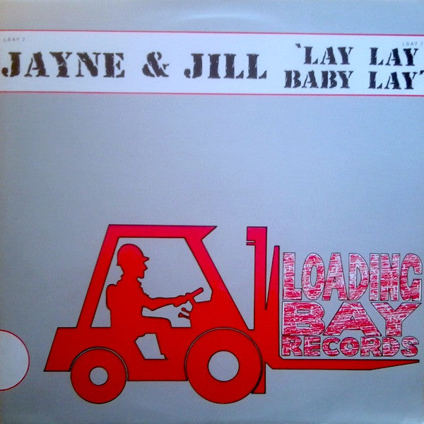 Jane & Jill : Lay, Lay, Baby, Lay (12")